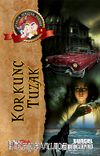 Korkunç Tuzak / Ufaklık Serüven Peşinde 8