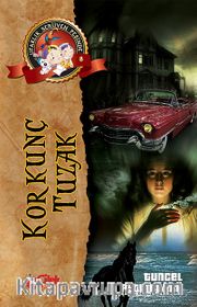 Korkunç Tuzak / Ufaklık Serüven Peşinde 8