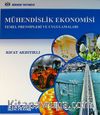 Mühendislik Ekonomisi Temel Prensipleri ve Uygulamaları