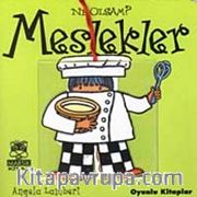 Ne Olsam : Meslekler