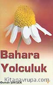 Bahara Yolculuk