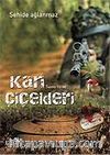 Kan Çiçekleri