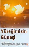 Yüreğimizin Güneşi