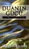 Duanın Gücü