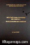 Milli Mücadele'ye Karşı Bir Cemiyet & İngiliz Muhibleri Cemiyeti