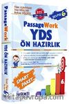Passagework YDS Ön Hazırlık Seviye 6