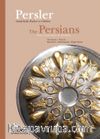 Persler - Anadolu’da Kudret ve Görkem & The Persians - Power and Glory in Anatolia