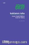 Kuklanın Ruhu & İnsan Özgürlüğüne Kısa Bir Bakış