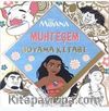 Moana Muhteşem Boyama Defteri