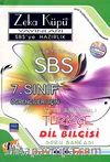 SBS'ye Hazırlık / 7. Sınıf Konu Anlatımlı Türkçe-Dil Bilgisi Soru Bankası