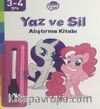 MLP Yaz ve Sil Alıştırma Kitabı 