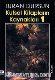 Kutsal Kitapların Kaynakları-1