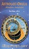 Astroloji Okulu / Alimlerin Astrolojisi
