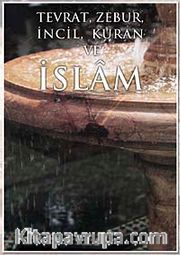 Tevrat Zebur İslam İncil Kuran ve İslam