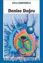 Denize Doğru