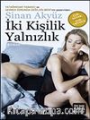 İki Kişilik Yalnızlık (Cep Boy)
