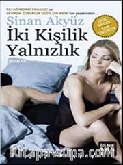 İki Kişilik Yalnızlık (Cep Boy)