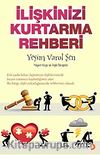İlişkilerinizi Kurtarma Rehberi