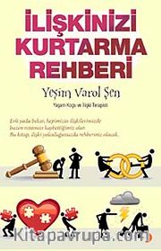 İlişkilerinizi Kurtarma Rehberi