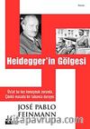 Heiddeger'in Gölgesi