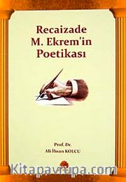 Recaizade M. Ekrem'in Poetikası