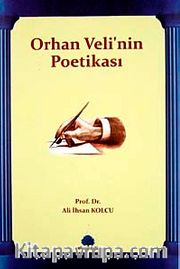 Orhan Veli'nin Poetikası