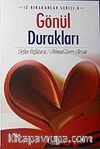 Gönül Durakları & İz Bırakanlar Serisi-8