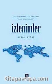 İzlenimler <br /> Yurt Dışındaki Türk Okullar "Sulh Adacıkları"