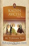 Kadın Avcısı