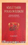 Sözlü Tarih-Folklor İlişkisi & Baraklar Örneği