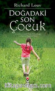 Doğadaki Son Çocuk (Ciltli)