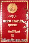 Kırk Hadis Şerhi