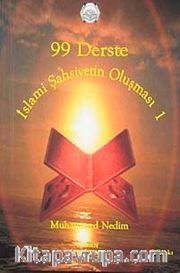 99 Derste İslami Şahsiyetin Oluşması 1