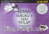 Ticaret Hukuku 3 Ders Notları / Kıymetli Evrak Hukuku & KPSS-Hakimlik-Müfettişlik-Uzmanlık-Tüm Sınavlar İçin