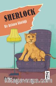 Sherlock - Bir Aslanın Günlüğü