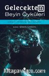 Gelecekten Beyin Öyküleri