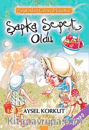 Şapka Sepet Oldu