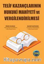 Telif Haklarının Hukuki Mahiyeti ve Vergilendirilmesi