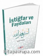 İstiğfarın Faydaları