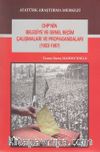 CHP'nin Belediye ve Genel Seçim Çalışmaları ve Propagandaları (1923-1957)