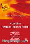 Teknolojinin Pazarlama İletişimine Etkileri