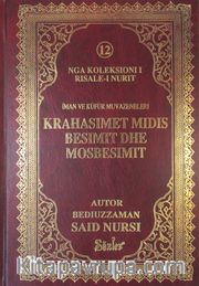 Krahasşmet Mıdıs Besımıt dhe Mosbesımıt (İman Küfür Muvazeneleri) (Arnavutça)