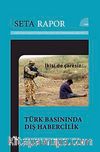 Türk Basınında Dış Habercilik
