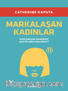 Markalaşan Kadınlar