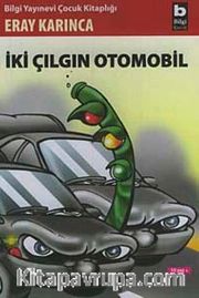 İki Çılgın Otomobil
