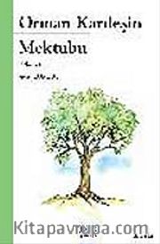 Orman Kardeşin Mektubu