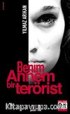 Benim Annem Bir Terörist (Cep Boy)