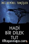Hadi Bir Dilek Tut & Yıldız Kaydı