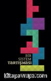 Bir Sistem Tartışması