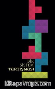 Bir Sistem Tartışması